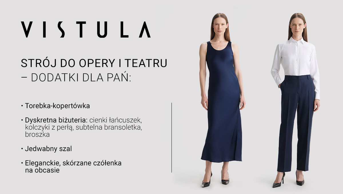 Strój do opery i teatru – dodatki dla pań. - infografika