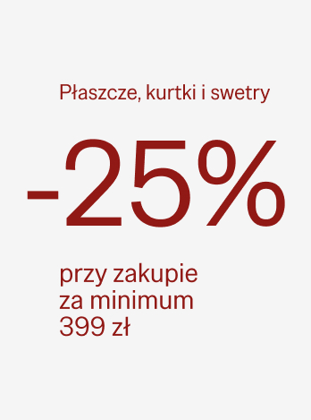 -25% na płaszcze, kurtki i swetry